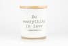 Do Everything In Love / Peppermint Mocha