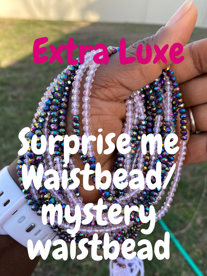 WaistBead Tie On | Surprise me| Mystery | EXTRA LUXE